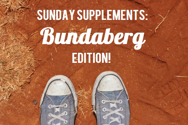 Sunday Supplements Bundaberg Edition / TheSugarHit.com