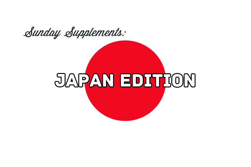 Sunday Supplements Japan Edition | TheSugarHit.com