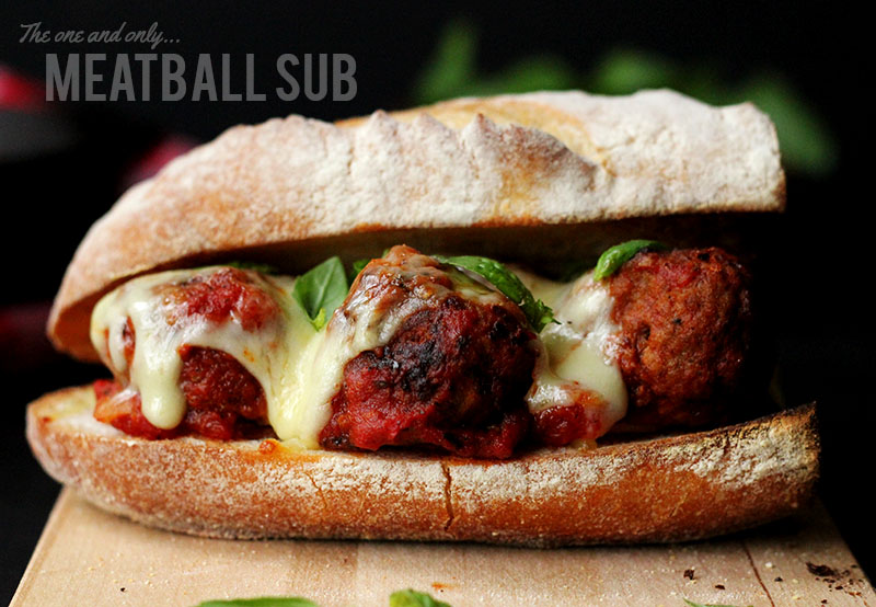 The one and only Meatball Sub | The Sugar Hit