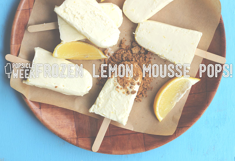 Frozen Lemon Mousse Pops ! | The Sugar Hit