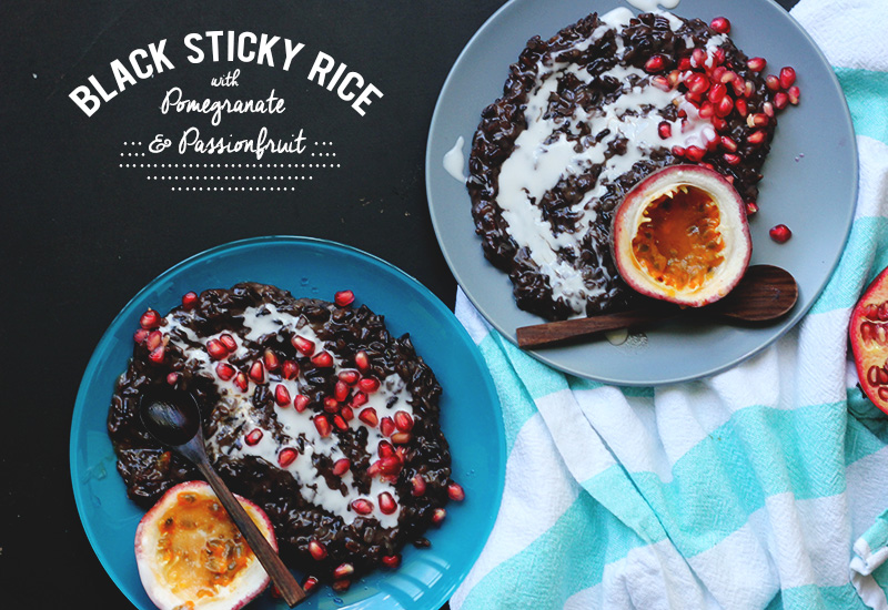 Black Sticky Rice with Pomegranate and Passionfruit | The Sugar Hit