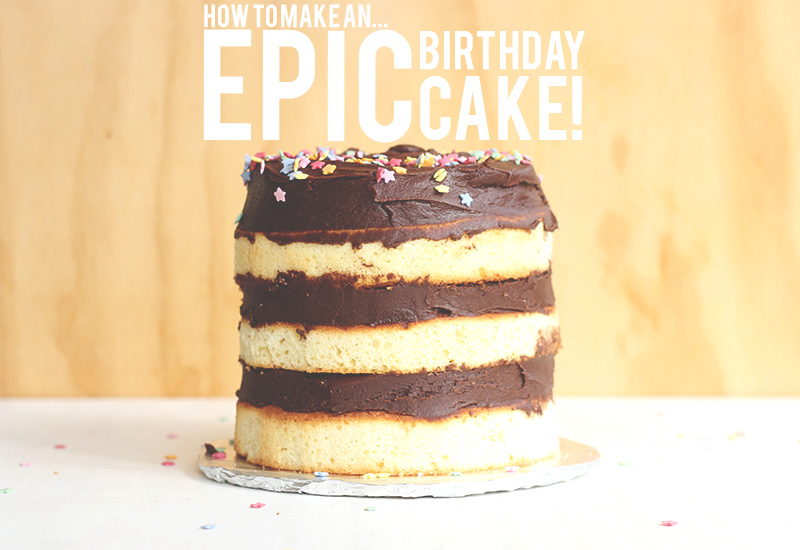 How to make an EPIC Birthday Cake | The Sugar Hit