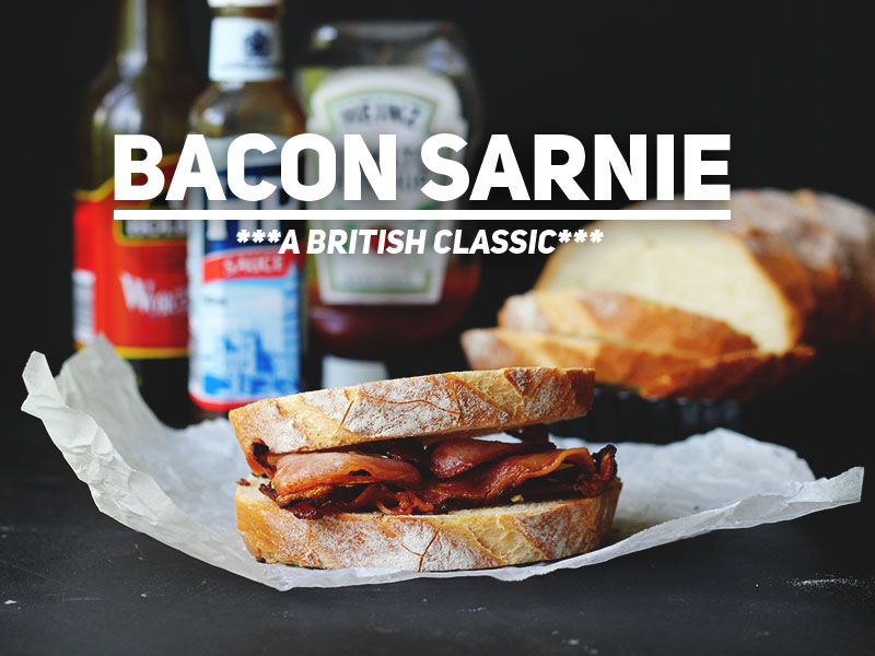 Bacon Sarnie | The Sugar Hit