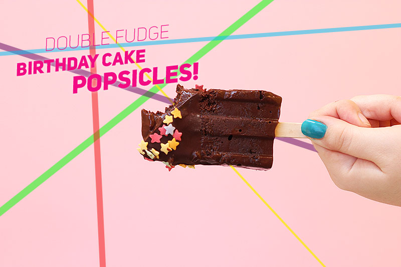 Double Fudge Birthday Cake Popsicles! // The Sugar Hit #PopsicleWeek