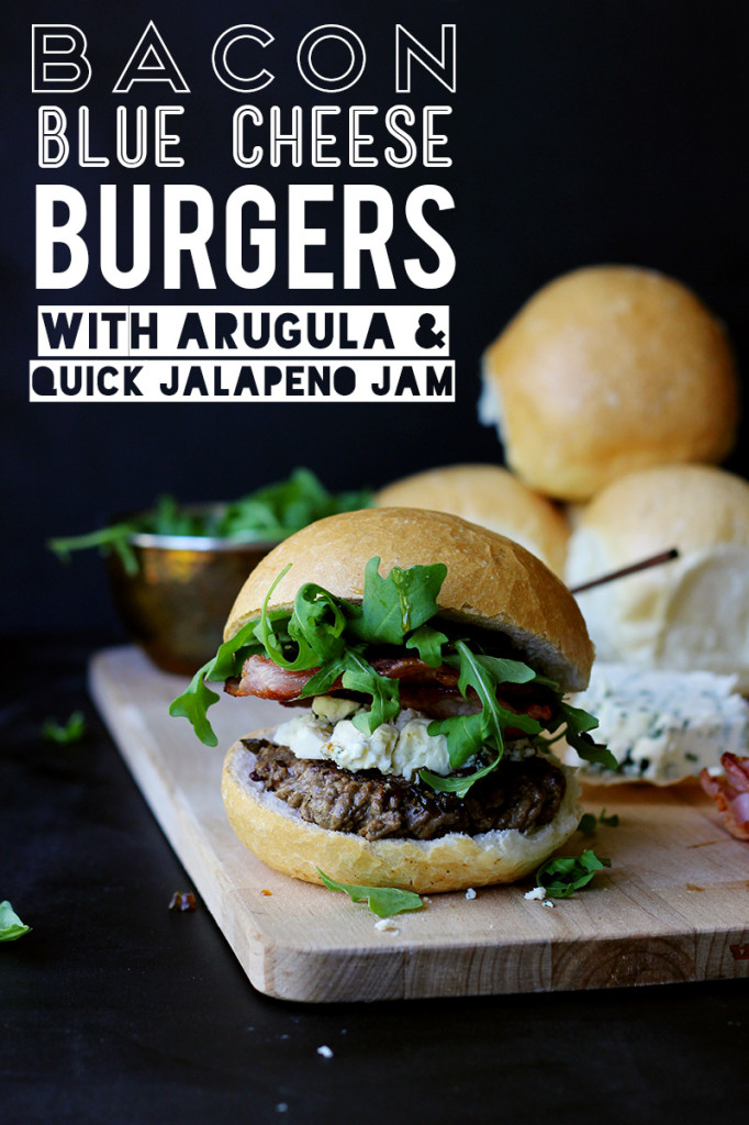 Bacon Blue Cheese Burgers with Arugula & Quick Jalapeno Jam {street