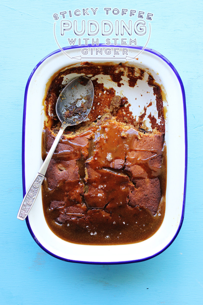 Sticky Toffee Pudding with Stem Ginger The Sugar Hit